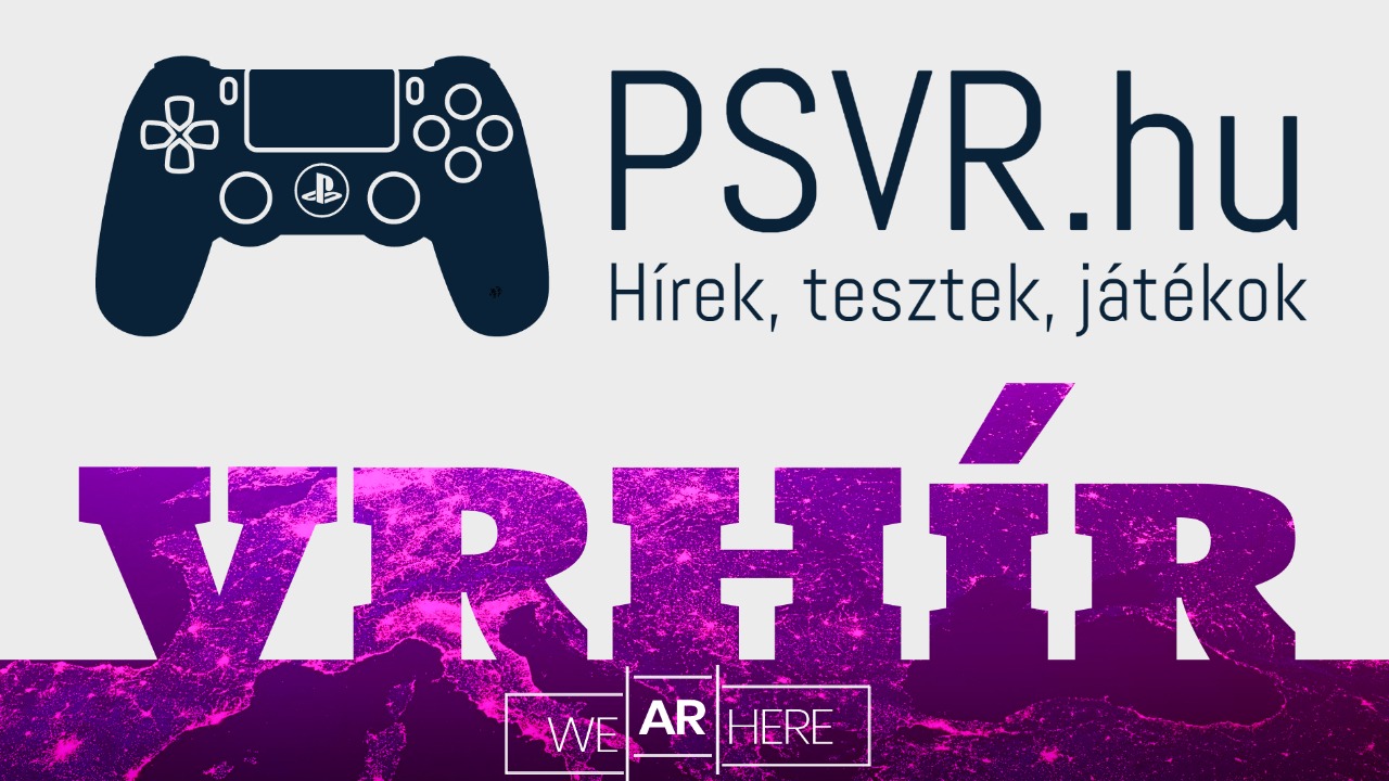 PSVR.hu X VRHír.hu – A Nagy Oculus Teszt Egy PSVR Rajongóval